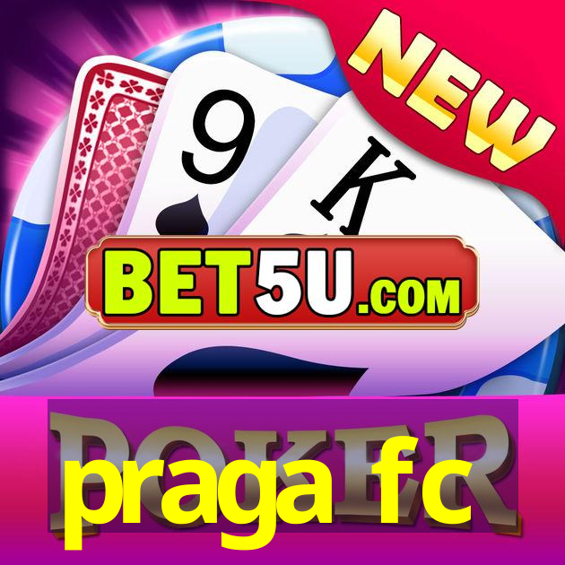 praga fc